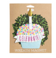 MP Wreath Magnets
